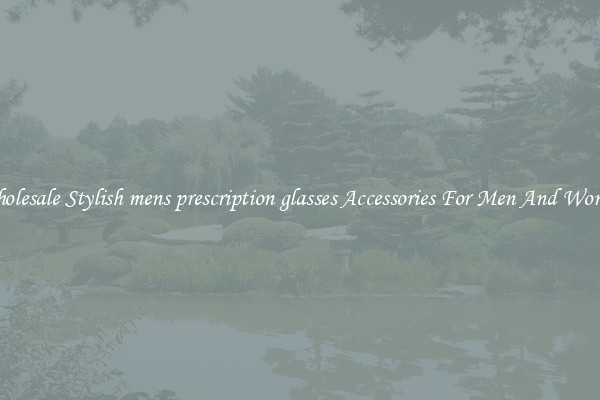 Wholesale Stylish mens prescription glasses Accessories For Men And Women