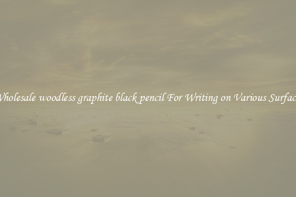 Wholesale woodless graphite black pencil For Writing on Various Surfaces